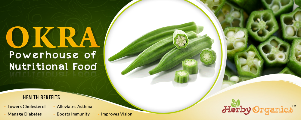 Okra, the nutritional powerhouse